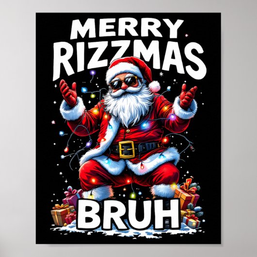 Rizz het seizoen Bruh Merry Rizzmas Bruh Santa Cla Poster (Voorkant)