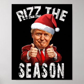 Rizz het seizoen Kerstmis Trump Santa Pajama Kerst Poster