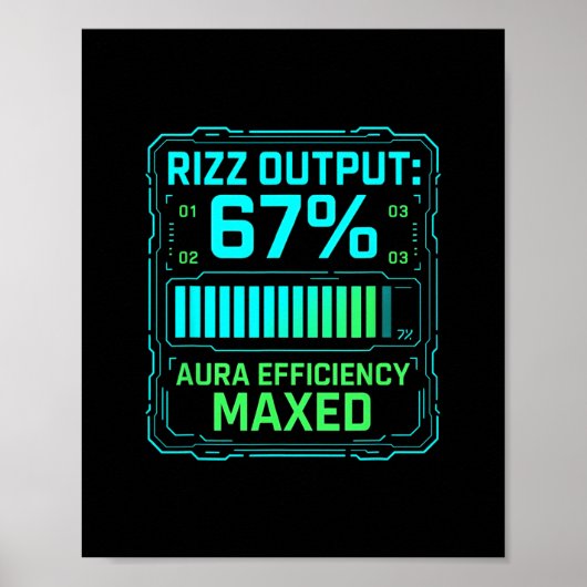 Rizz Output 67% Aura Efficiëntie Maxed Tech Gamer  Poster (Voorkant)