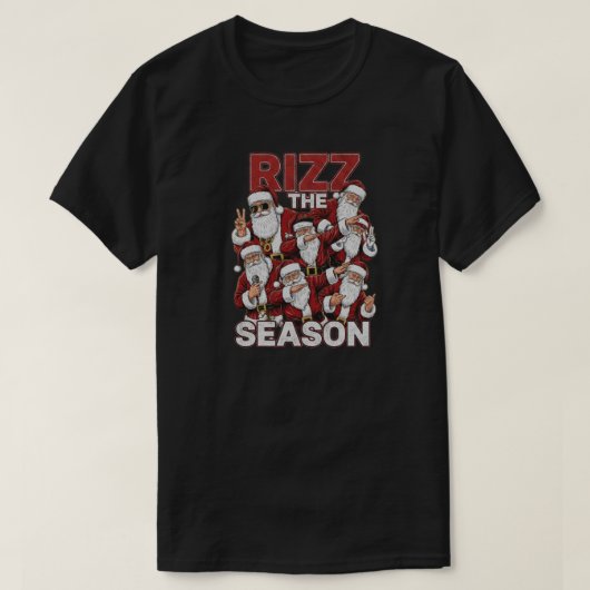 Rizz The Season Funny Christmas Santa's T-shirt (Design voorkant)