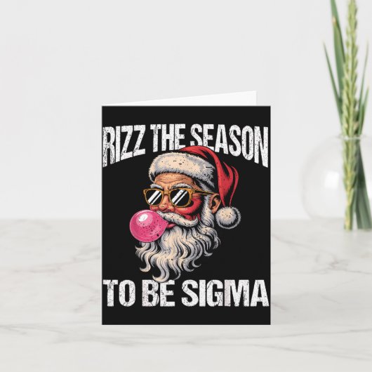 Rizz The Season To Be Sigma Santa Christmas Gen Al Kaart (Voorkant)