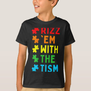 Rizz ze Met De Tism Autisme Voor Kinderen Steun Au T-shirt