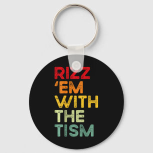 Rizz ze Met De Tism Grappig Autismebewustzijn (op Sleutelhanger