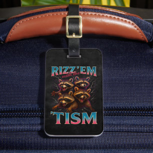 Rizz ze met het Tism-meme Autisme Grappige Wasbeer Bagagelabel