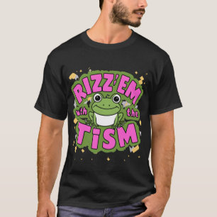 Rizz'em met de tim voor autisme t-shirt
