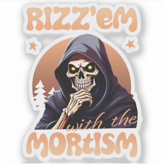 Rizz'em met het mortisme sticker (Voorkant)