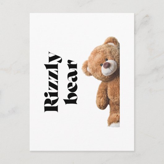 Rizzly cute teddy bear design funny quote briefkaart (Voorkant)