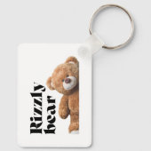 Rizzly knuffel berenontwerp grappige quote sleutelhanger (Achterkant)