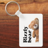 Rizzly knuffel berenontwerp grappige quote sleutelhanger (Voorkant)