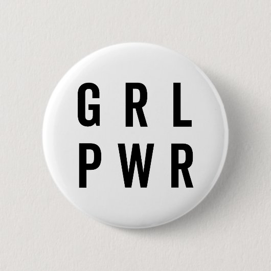 RL PWR/Girl Power Feminist Quote Ronde Button 5,7 Cm (Voorkant)