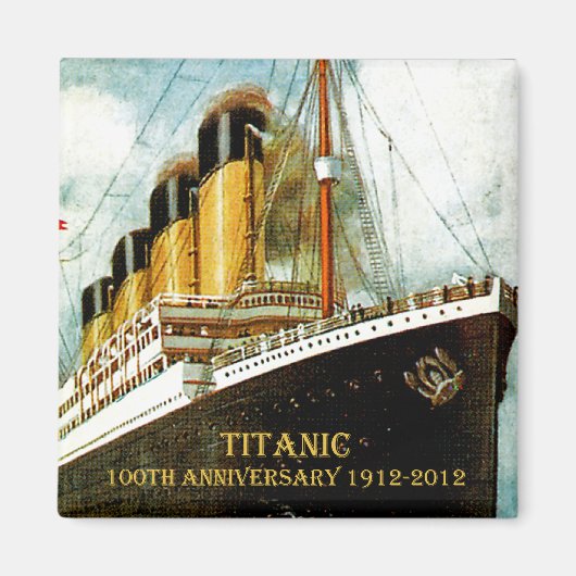 RMS Titanic 100th Jubileum Magneet (Voorkant)