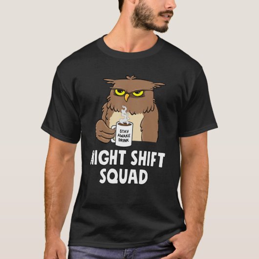 RN Nurse Night Shift Squad Funny Coffe Owl T-shirt (Voorkant)