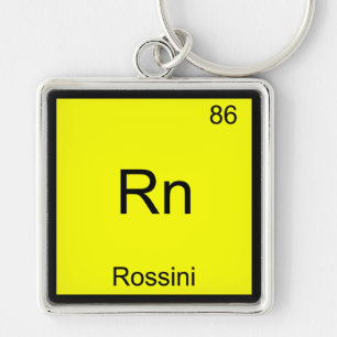 Rn - Rossini Grappig Chemie Elementsymbool T-shirt Sleutelhanger