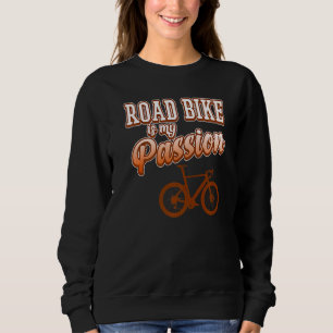 Road Bike is passie fietsen fietsen Trui