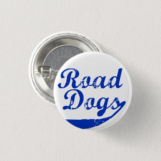Road Dogs Ronde Button 3,2 Cm (Voorkant /achterkant)