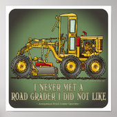 Road Grader Operator Quote Poster (Voorkant)