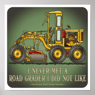 Road Grader Operator Quote Poster