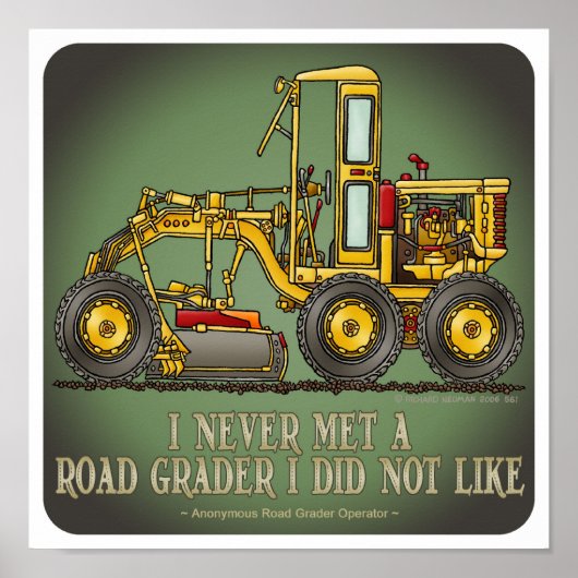 Road Grader Operator Quote Poster (Voorkant)