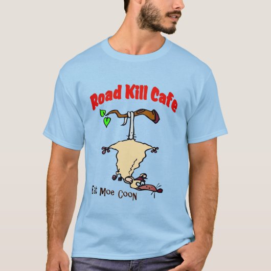 Road Kill Cafe - Eet Meer Wasbeer T-shirt (Voorkant)