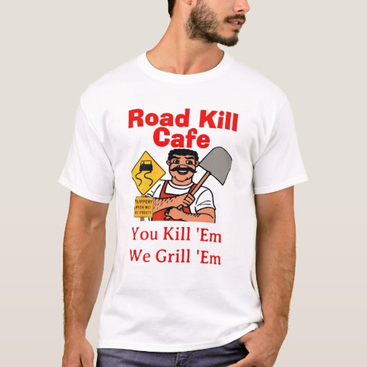 Road Kill Cafe T-shirt (Voorkant)