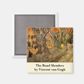 Road Menders by Vincent van Gogh Magneet (Voorkant / Achterkant)