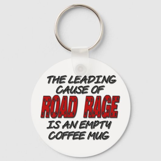 Road Rage Coffee Humor Sleutelhanger (Voorkant)