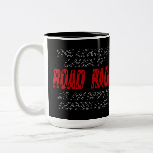Road Rage Coffee Humor Tweekleurige Koffiemok (Links)