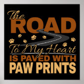Road to My Heart Paved in Paw Prints Hondenliefheb (Voorkant)