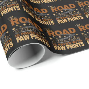 Road to My Heart Paved in Paw Prints Hondenliefheb Cadeaupapier