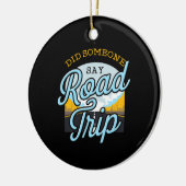 Road Trip Camping Outdoor Gift Keramisch Ornament (Links)