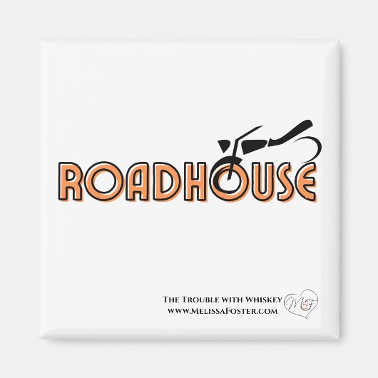 Roadhouse Magnet (Voorkant)
