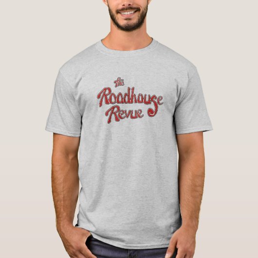 Roadhouse Revue T-shit T-shirt (Voorkant)