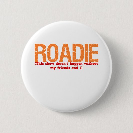 Roadie Beschrijving Ronde Button 5,7 Cm (Voorkant)