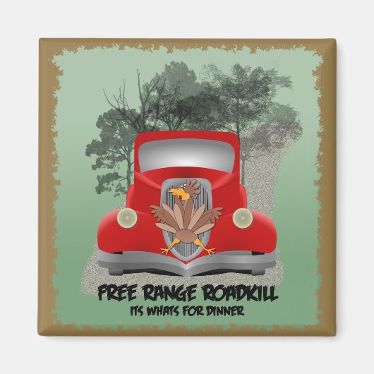 Roadkill Dinner Magnet (Voorkant)