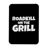 Roadkill on The Grill - BBQ Party Funny Magneet (Verticaal)