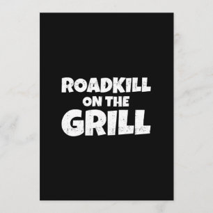 Roadkill on The Grill - Funny BBQ Party Kaart