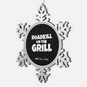 Roadkill op de Grill - Grappige BBQ Partij Tin Sneeuwvlok Ornament (Rechts)
