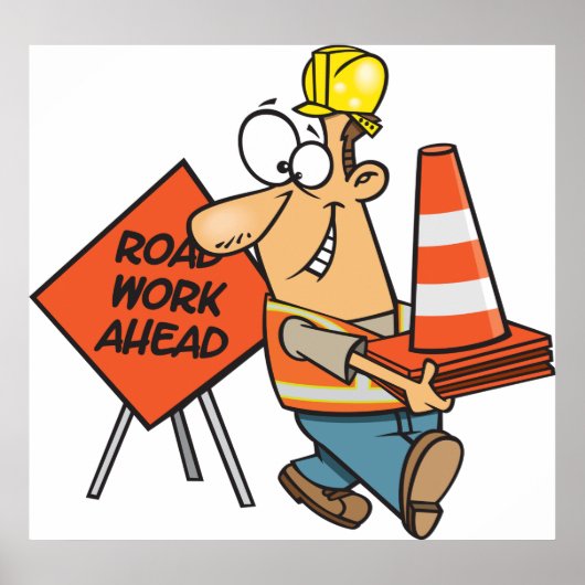 Roadway Worker Poster (Voorkant)