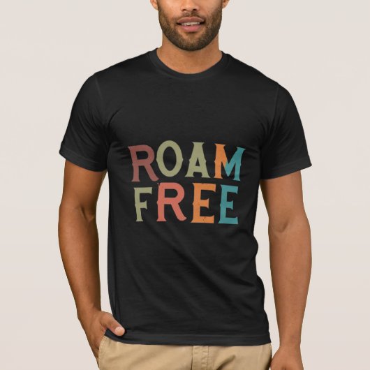 Roam Free Slogan T-shirt (Voorkant)