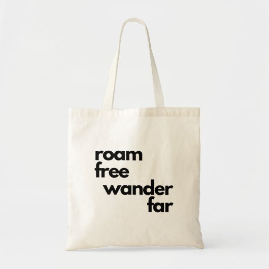 Roam Free Wander Far Inspirerend reizen Tote Bag (Voorkant)