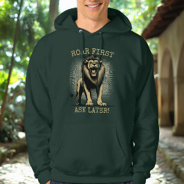 Roar eerst, vraag het later! - Majestic Lion Hoodi Hoodie