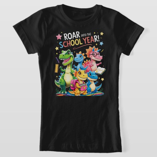 Roar into the School Year – Cute Dinosaur Back to  T-shirt (Laagn)