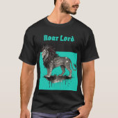 Roar Lord T-shirt (Voorkant)