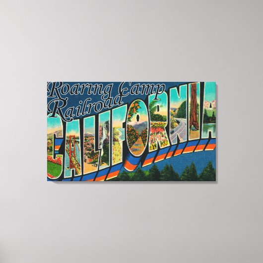 Roaring Camp Railroad, CA - Grote letterscènes Canvas Afdruk (Voorkant)