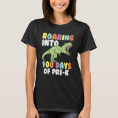 Roaring Into 100 Days Of Pre K Trex Dinosaur 100th T-shirt (Voorkant)