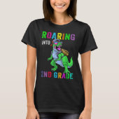 Roaring Into 2nd Grade Dinosaur 1st Day Back To Sc T-shirt (Voorkant)
