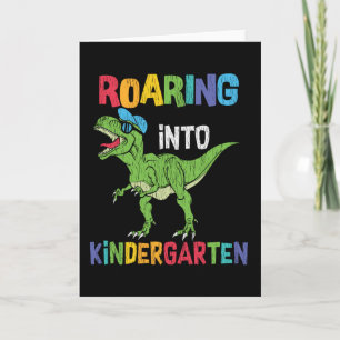 Roaring Kindergarten Back School T rex Dinosaur Kaart