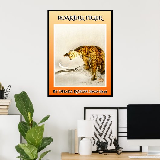 Roaring tijger poster (Thuiskantoor)