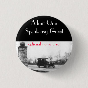 Roaring Twenties Prohibition Guest Badge Ronde Button 3,2 Cm
