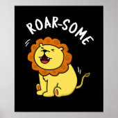 Roarsome Funny Roaring Lion Pun Dark BG Poster (Voorkant)